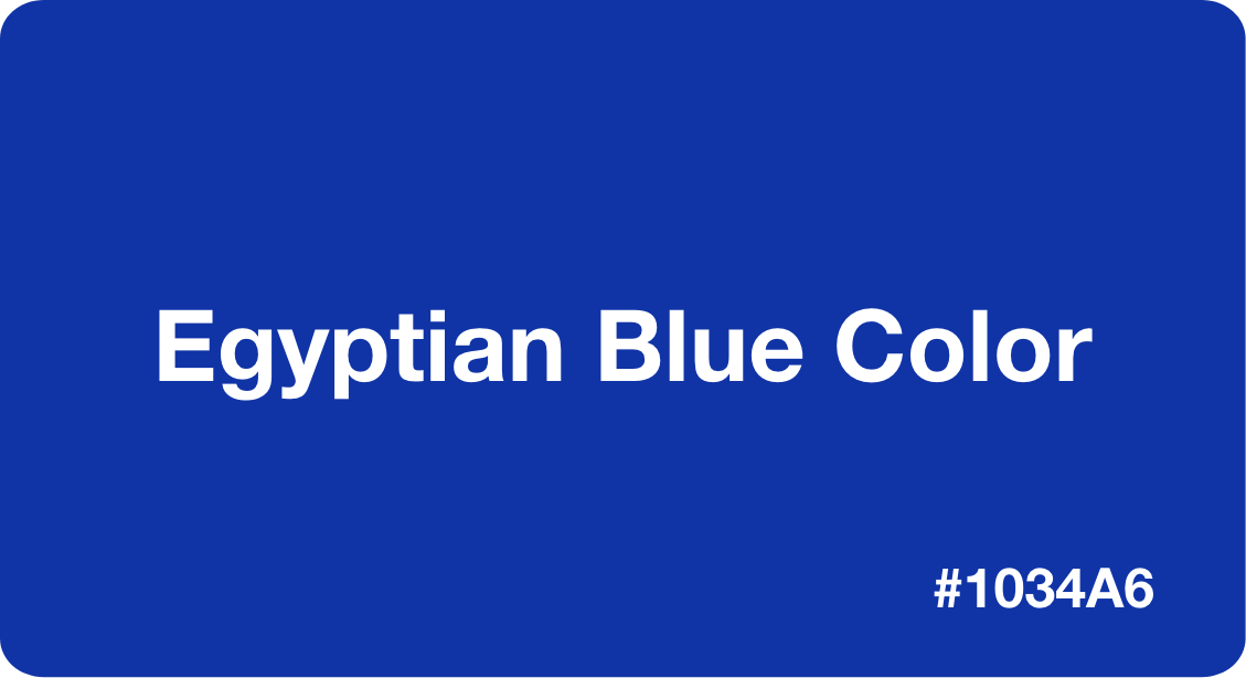 Egyptian Blue Color Best Practices, Color Codes, Palettes & More!
